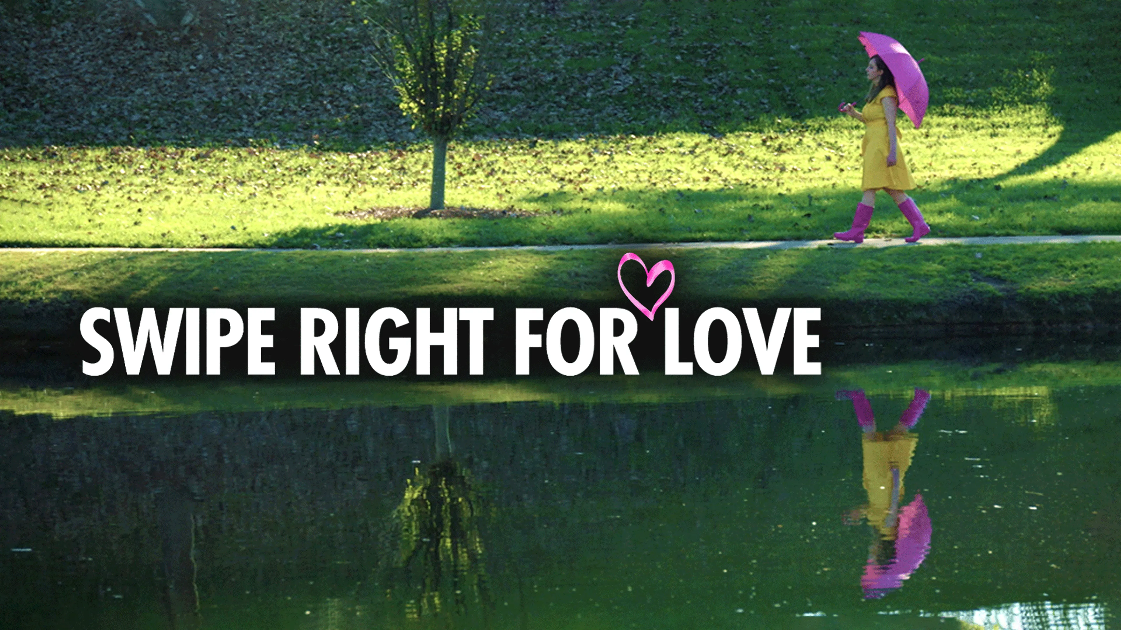 Swipe Right For Love poster